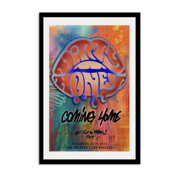 Dirty Honey The Belasco Los Angeles Ca November 20 2023 Poster