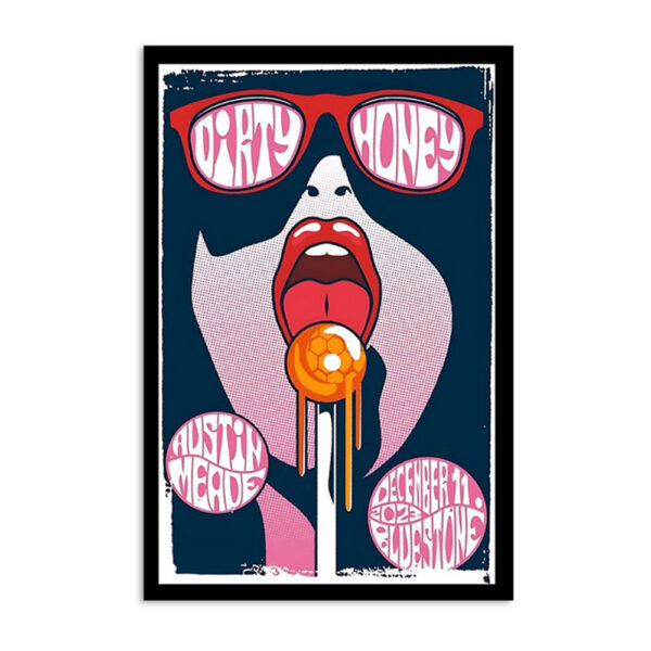 Dirty Honey The Bluestone Columbus Dec 11 2023 Poster
