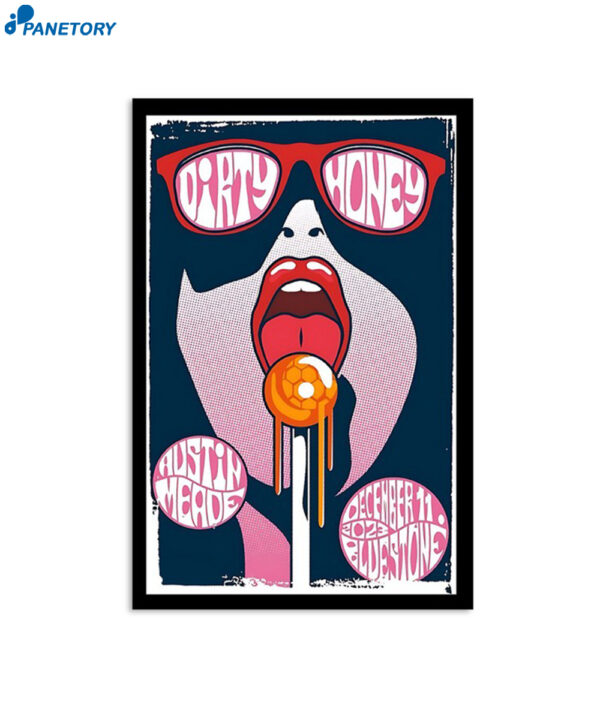 Dirty Honey The Bluestone Columbus Dec 11 2023 Poster