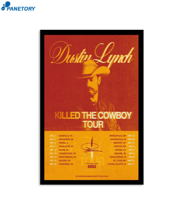 Dustin Lynch Killed The Cowboy 2024 Poster