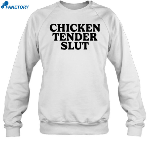 Emotionalclub Chicken Tender Slut Shirt