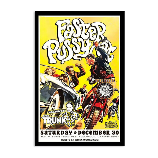 Faster Pussycat 8901 W Sunset Blvd Dec 30 2023 Poster