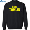 Fire Tomlin Shirt 2