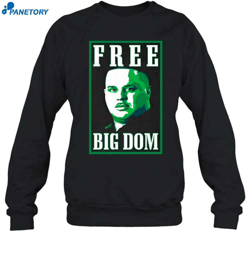 Free Big Dom New Shirt 6 Free Big Dom New Shirt 1