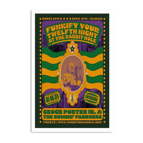 George Porter Jr Funkify Your Twelfth Night At The Rabbit Hole Jan 6 2024 Poster