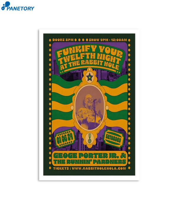 George Porter Jr Funkify Your Twelfth Night At The Rabbit Hole Jan 6 2024 Poster