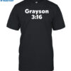 Grayson 3 16 I Just Broke Your Hand Shirt