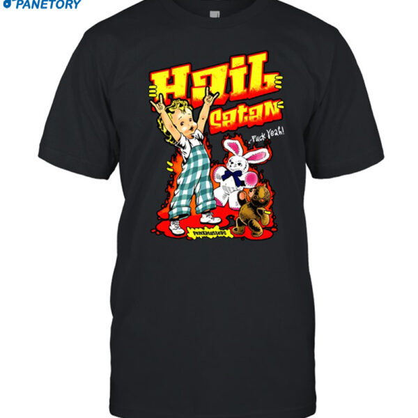 Hail Satan Fuck Yeah Shirt