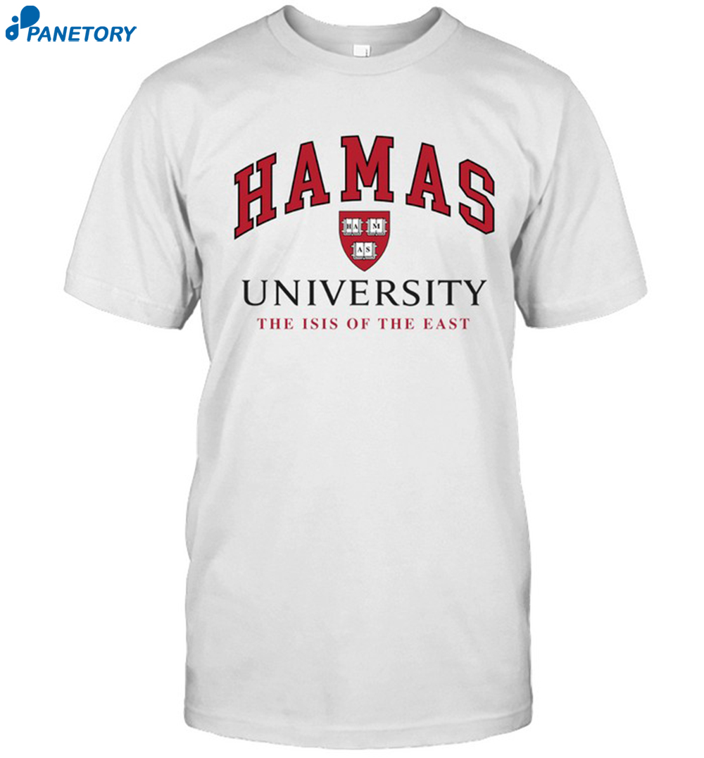 Hamas University The Isis Of The East Shirt 8 Hamas University The Isis Of The East Shirt