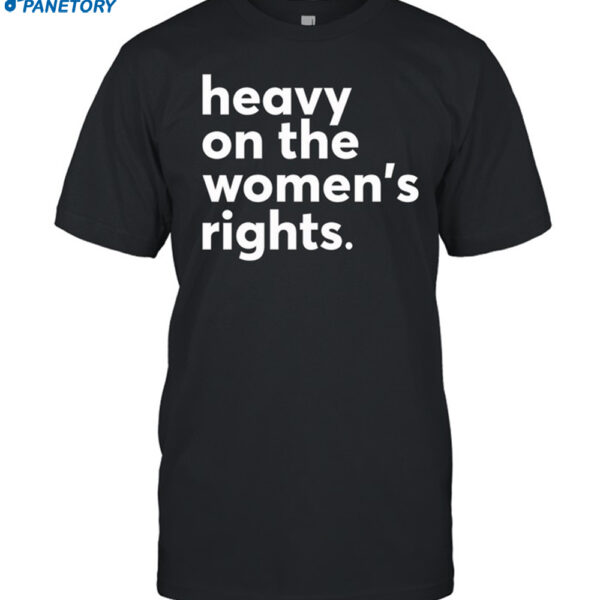 Harry A Dunn Heavy On The Women's Right Shirt
