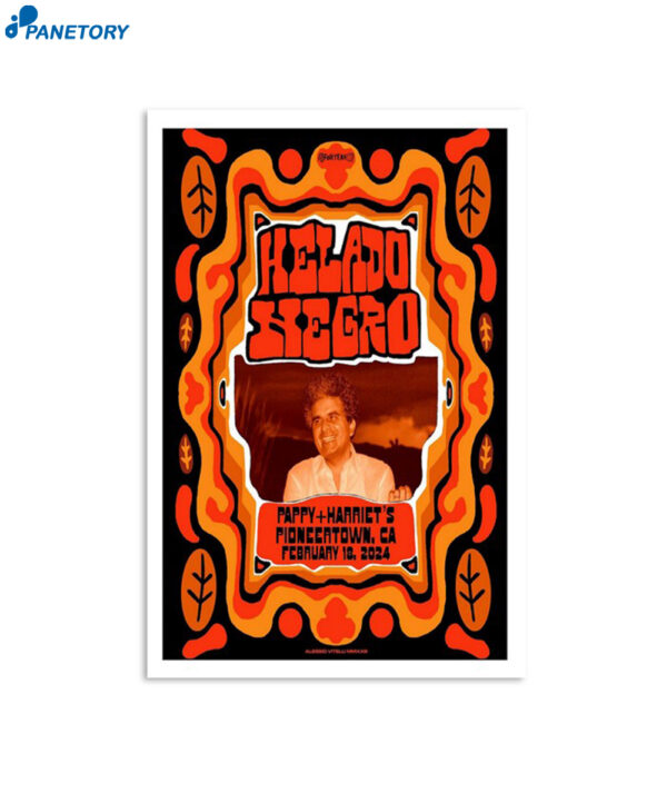 Helado Negro Pappy Harriet's Feb 18 2024 Poster