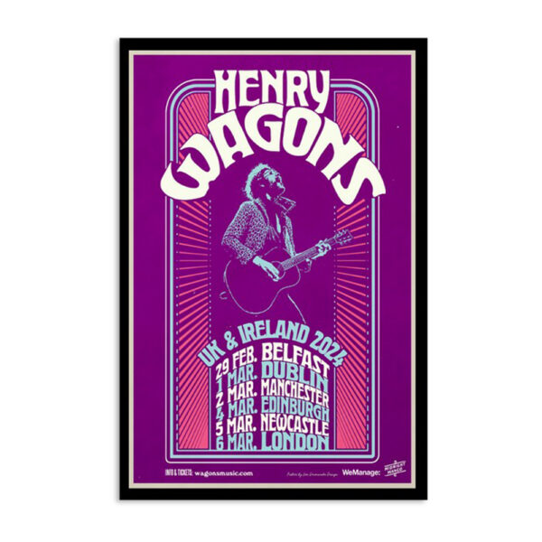 Henry Wagons March 1st 2024 Dublin Uk Tour Poster