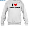 I Heart Toxic Boys Shirt 1