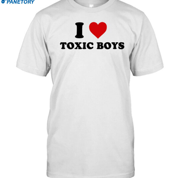 I Heart Toxic Boys Shirt