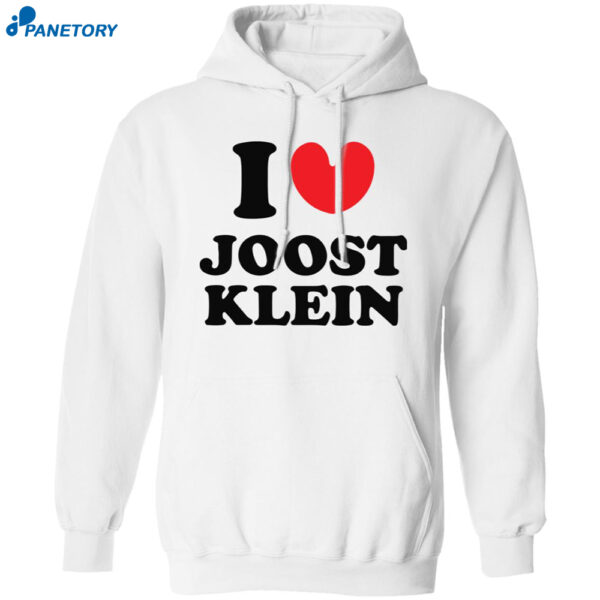 I Love Joost Klein Shirt