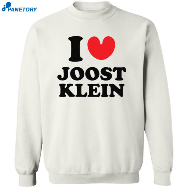 I Love Joost Klein Shirt