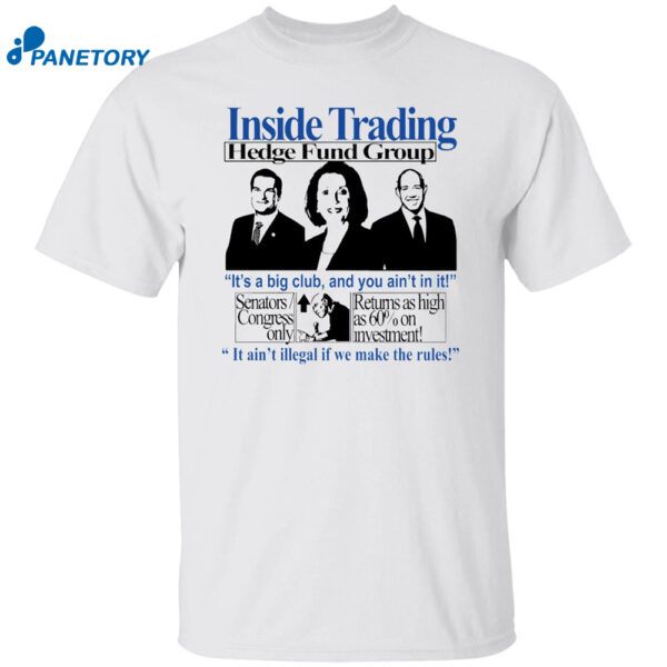 Insider Trading Hedge Fund Group Shirt