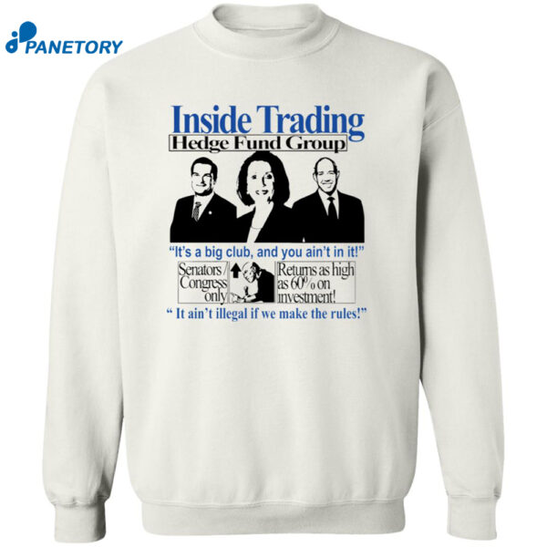 Insider Trading Hedge Fund Group Shirt