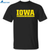 Iowa Great Colors Easy To Spell Shirt