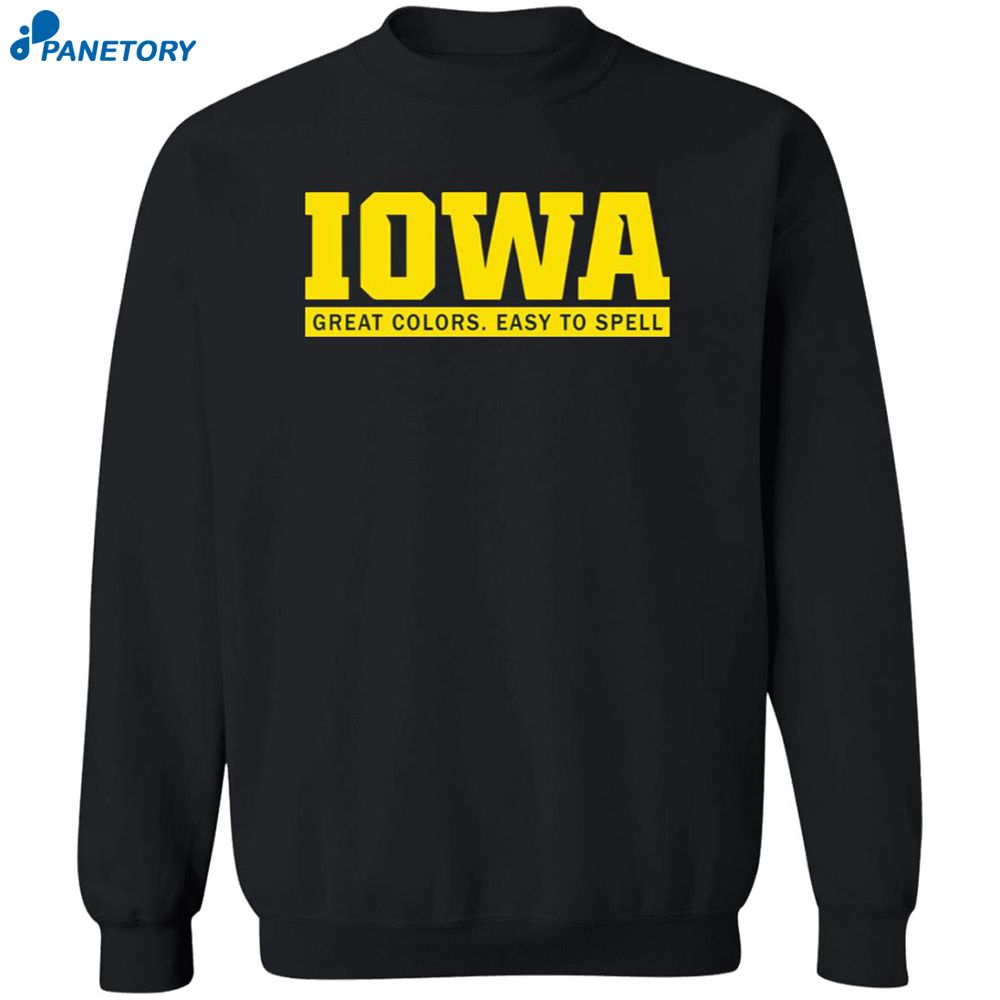 Iowa Great Colors Easy To Spell Shirt 6 Iowa Great Colors Easy To Spell Shirt 2