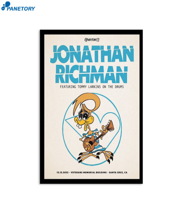 Jonathan Richman Veterans Memorial Building Santa Cruz Ca December 15 2023 Poster