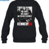 Kennedy 24 No Shirt No Shoes Shirt 1