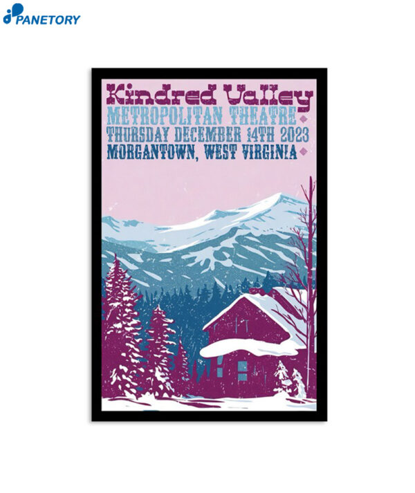 Kindred Valley Metropolitan Theatre Morgantown December 14 2023 Poster