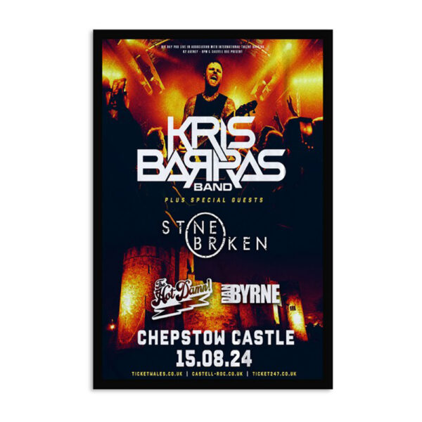 Kris Barras Band Chepstow Castle Chepstow Uk August 15 2024 Poster