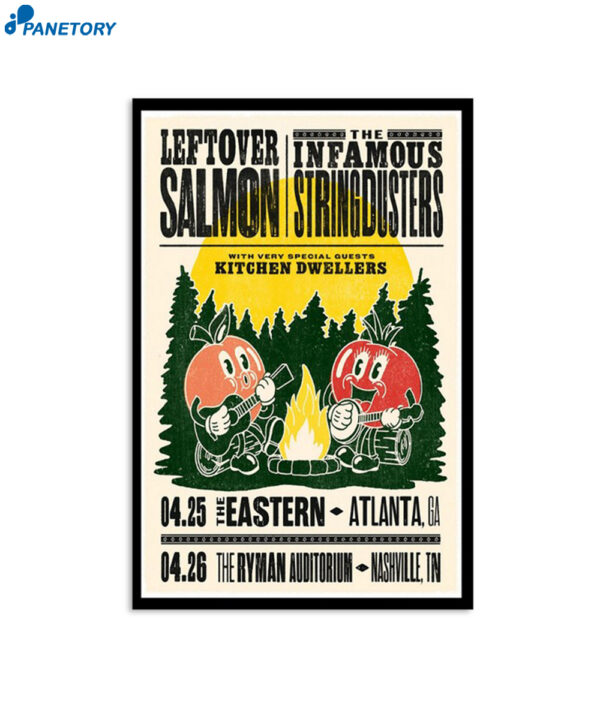 Leftover Salmon & The Infamous Stringdusters Atlanta Ga 04.25.2024 Poster