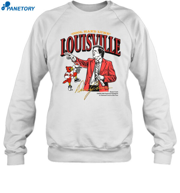 Louisville Denny Crum Cool Hand Luke 80s Throwback Shirt