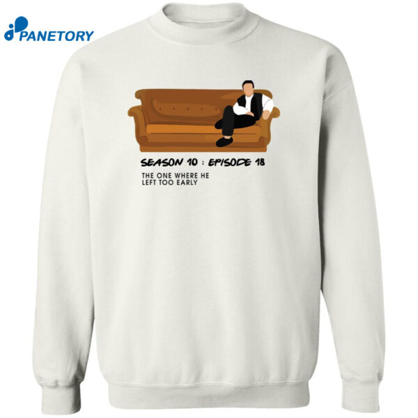 Matthew Perry The One Where He Left Too Early Shirt