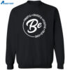 Mindful Grateful Positive True Kind Shirt 2