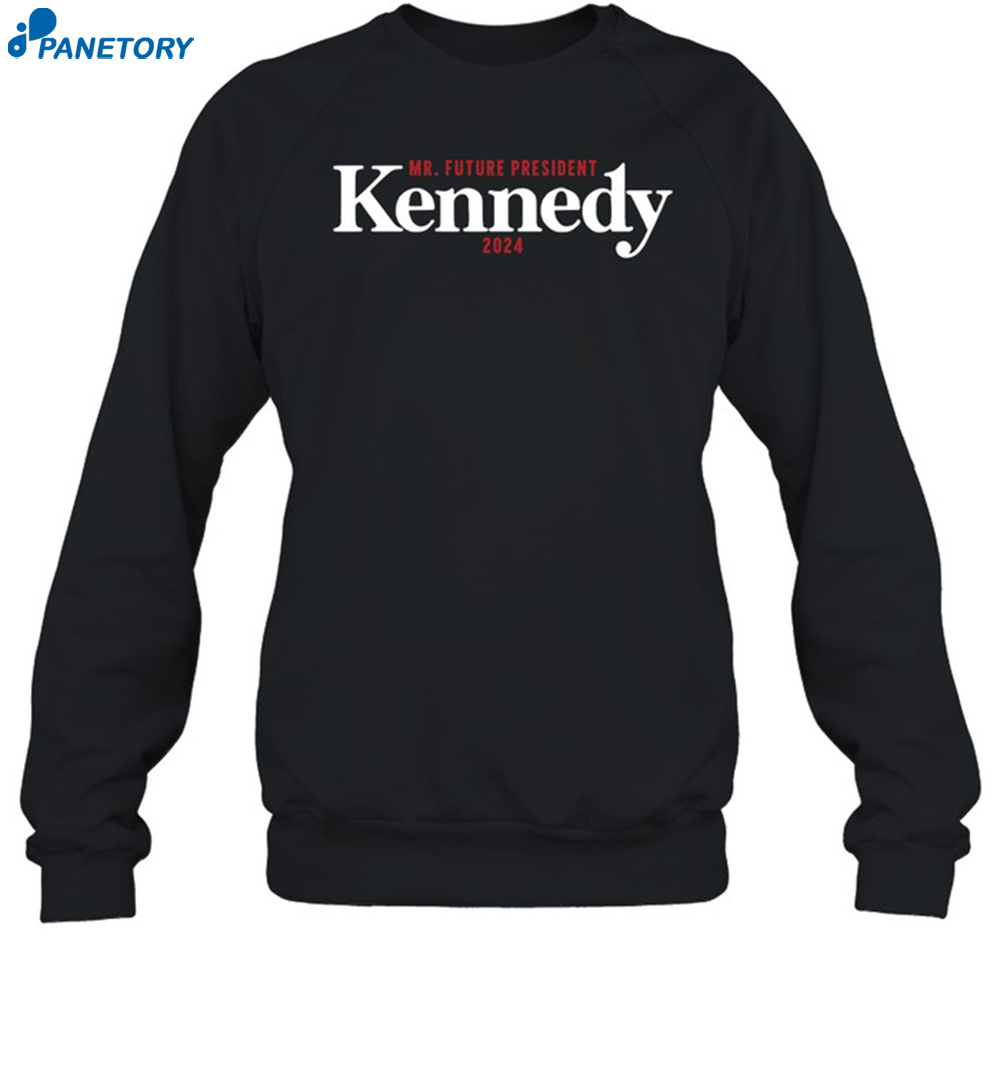 Mr. Future President Kennedy 2024 Shirt 6 Mr. Future President Kennedy 2024 Shirt 1