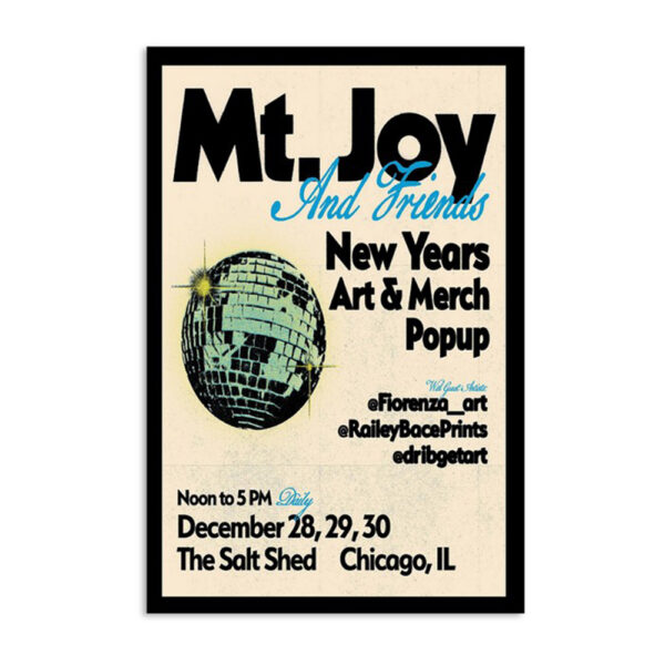 Mt.joy December 28-30 2023 The Salt Shed Chicago Il Poster