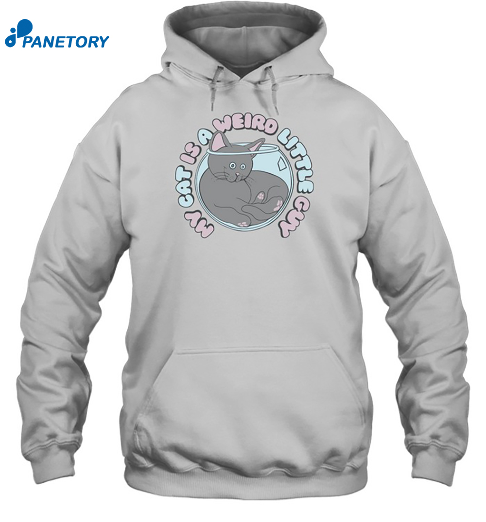 My Cat Is A Weird Little Guy Shirt 7 My Cat Is A Weird Little Guy Shirt 2