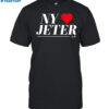 New York Loves Jeter Shirt