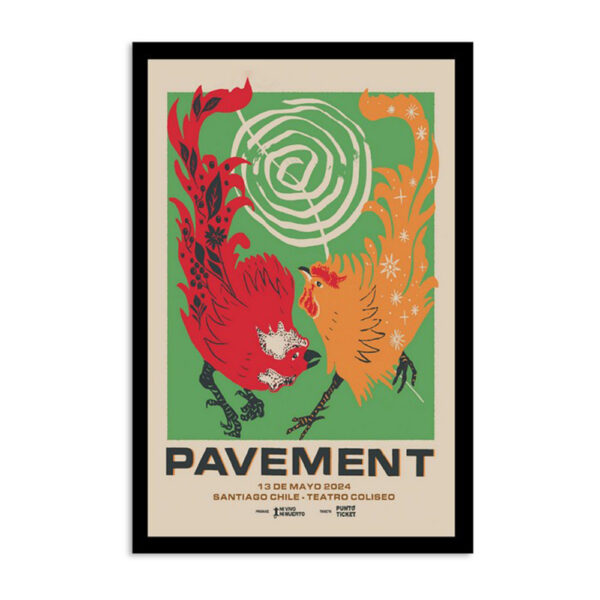 Pavement Santiago Chile Teatro Coliseo May 13 2024 Poster