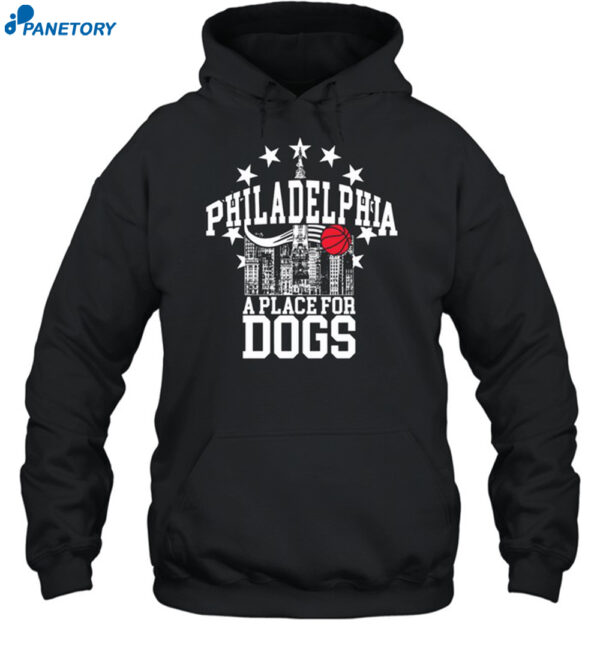 Philadelphia A Place For Dogs Shirt