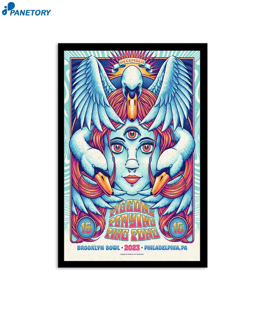Pigeons Playing Ping Pong Dec 15-16 2023 Brooklyn Bowl Philadelphia Poster 2 Pigeons Playing Ping Pong Dec 15-16 2023 Brooklyn Bowl Philadelphia Poster