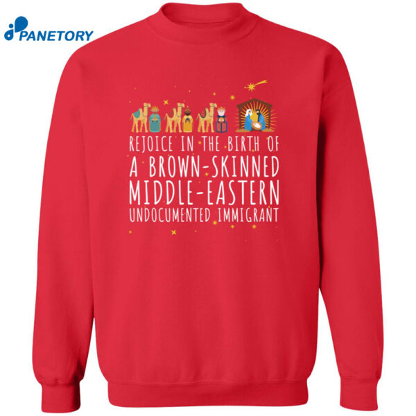 Rejoice In The Birth Of A Brown Skinned Middle Eastern Shirt