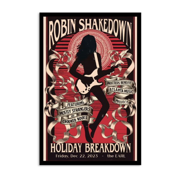Robin Shakedown Holiday Breakdown December 22 2023 The Earl Poster