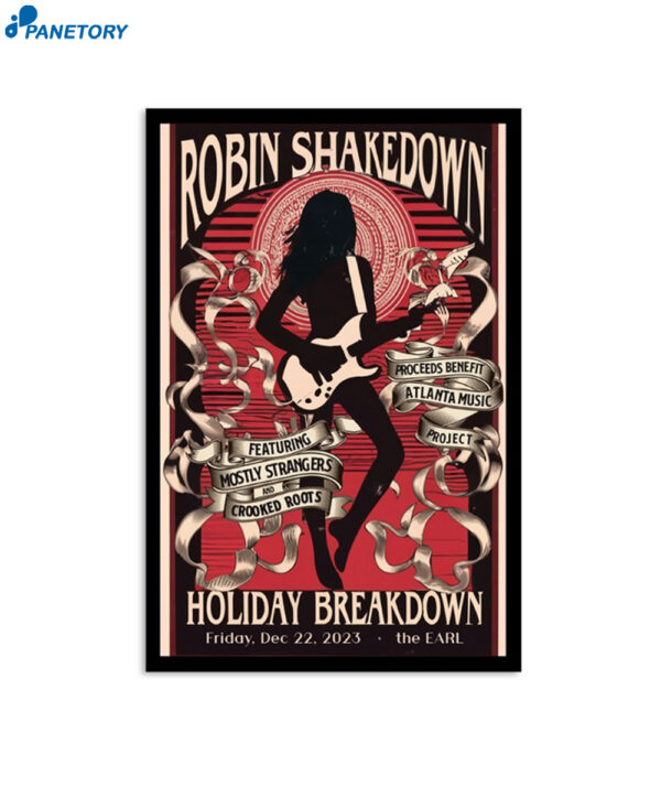 Robin Shakedown Holiday Breakdown December 22 2023 The Earl Poster