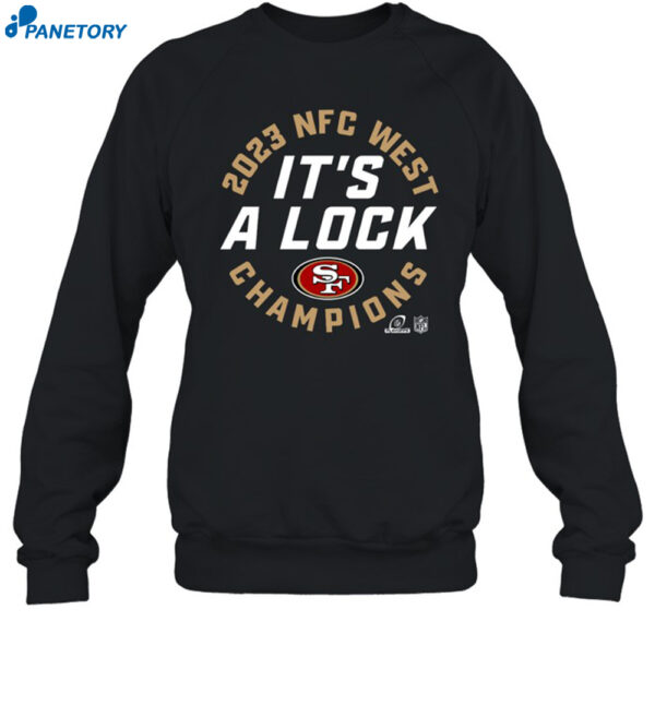 San Francisco 2023 It'S A Lock Champions Shirt
