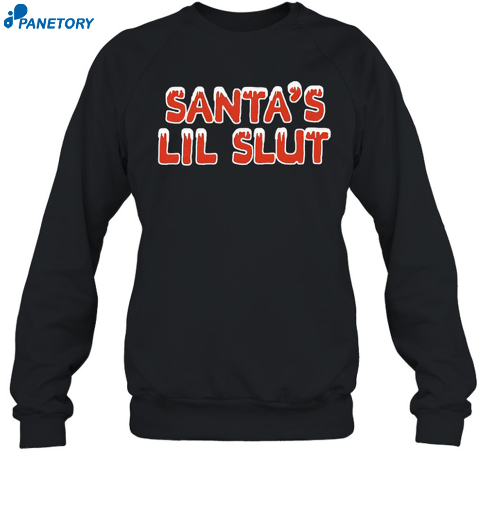 Santa's Lil Slut Christmas Shirt 6 Santa's Lil Slut Christmas Shirt 1