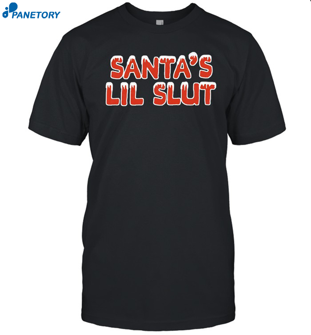Santa's Lil Slut Christmas Shirt 8 Santa's Lil Slut Christmas Shirt