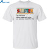 Seester Like A Sister Only Cooler Sweatshirt 2