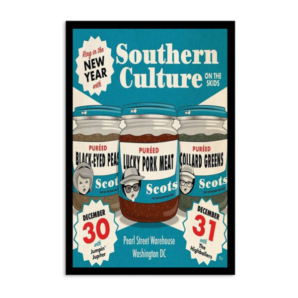 Southern Culture On The Skids Pearl Street Warehouse Washington DC December 30-31 2023 Poster