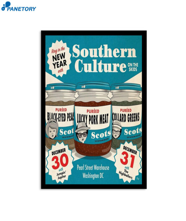 Southern Culture On The Skids Pearl Street Warehouse Washington DC December 30-31 2023 Poster