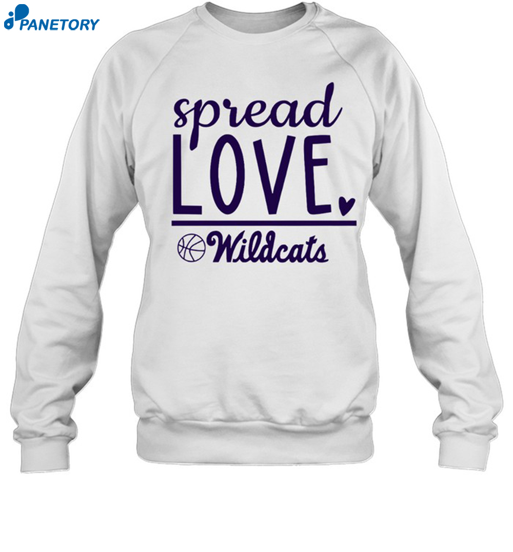 Spread Love Wildcats Shirt 6 Spread Love Wildcats Shirt 1