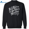 Stay Saved And Do God’s Missions Shirt 2